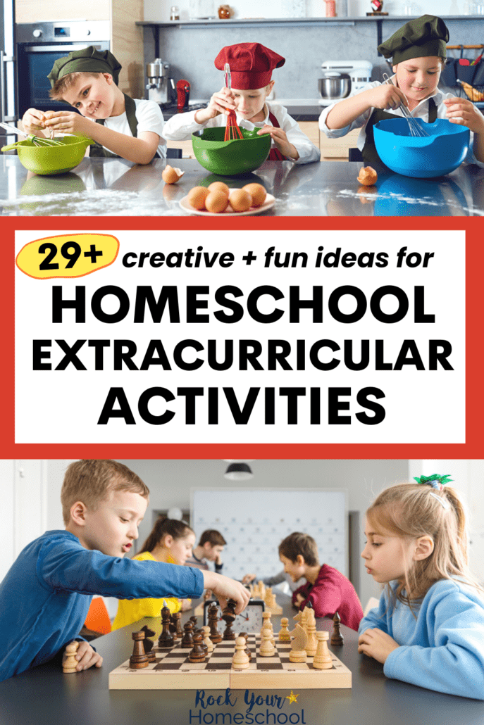 Kids wearing chef hats and using whisks to beat eggs in kitchen and kids playing in a chess club to feature these creative homeschool extracurricular activities