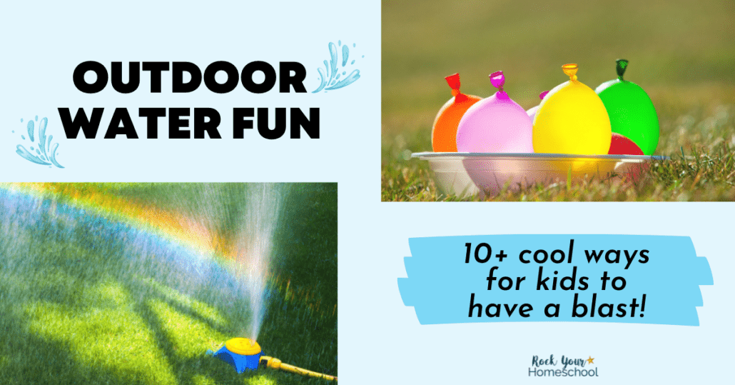 These 10+ outstanding outdoor water fun for kids ideas and tips will help you have a blast as you get cool this summer.