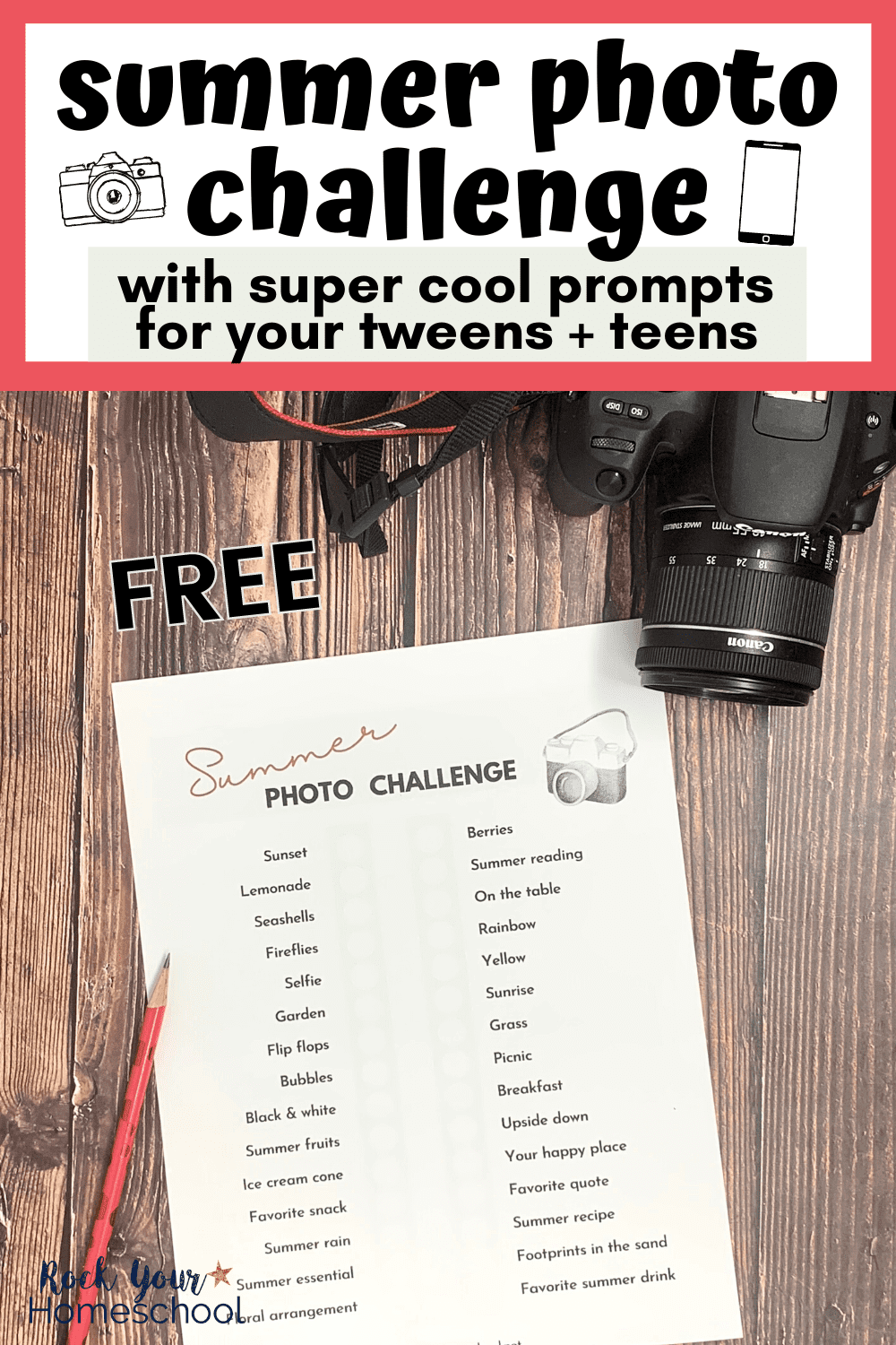 free printable summer photo challenge with Canon camera and red pencil