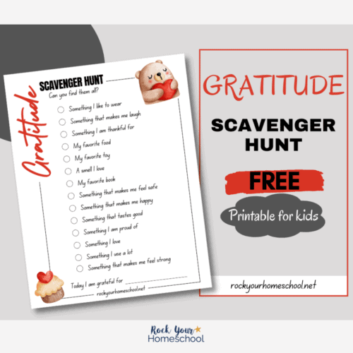 This free printable gratitude scavenger hunt is a great way to help your kids (and yourself) really appreciate all that you have and more.