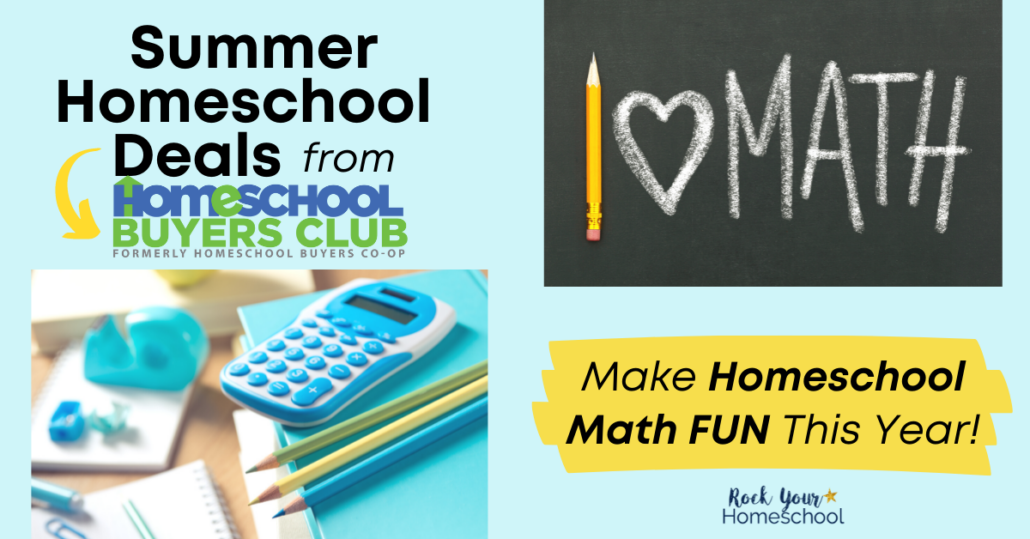 Collection of light blue school supplies with calculator and pencils plus pencil for "I" and white chalk heart and MATH on chalkboard to feature these summer homeschool deals (especially for making math fun) at Homeschool Buyers Club