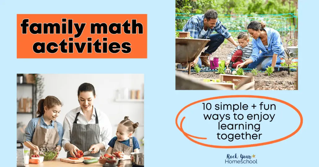 Enjoy learning fun together with these 10 family math activities. Simple yet special ways to boost learning and more!