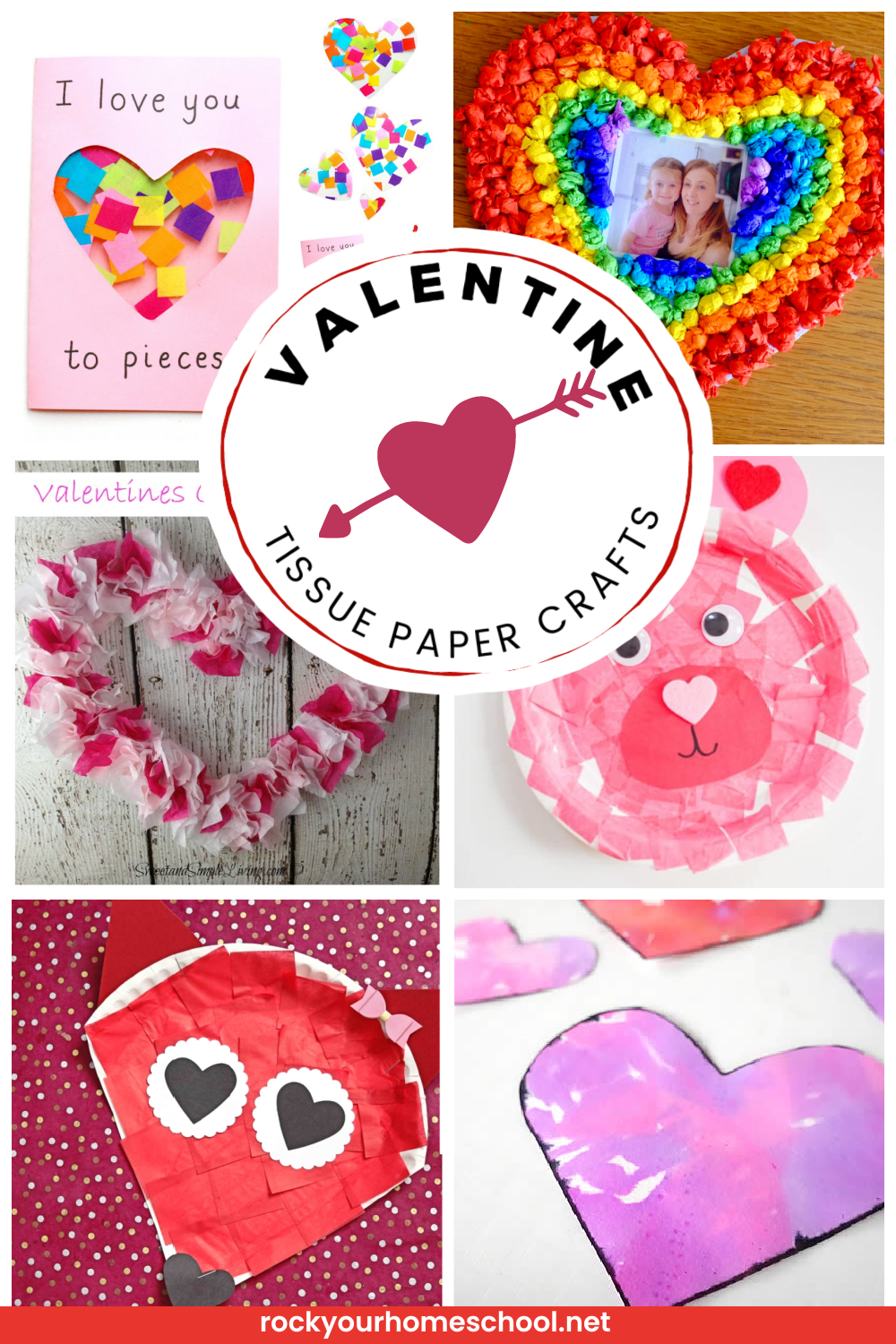 Examples of Valentine's Day tissue paper crafts with card, rainbow heart photo frame, heart frame, paper plate bear, fox, and hearts.