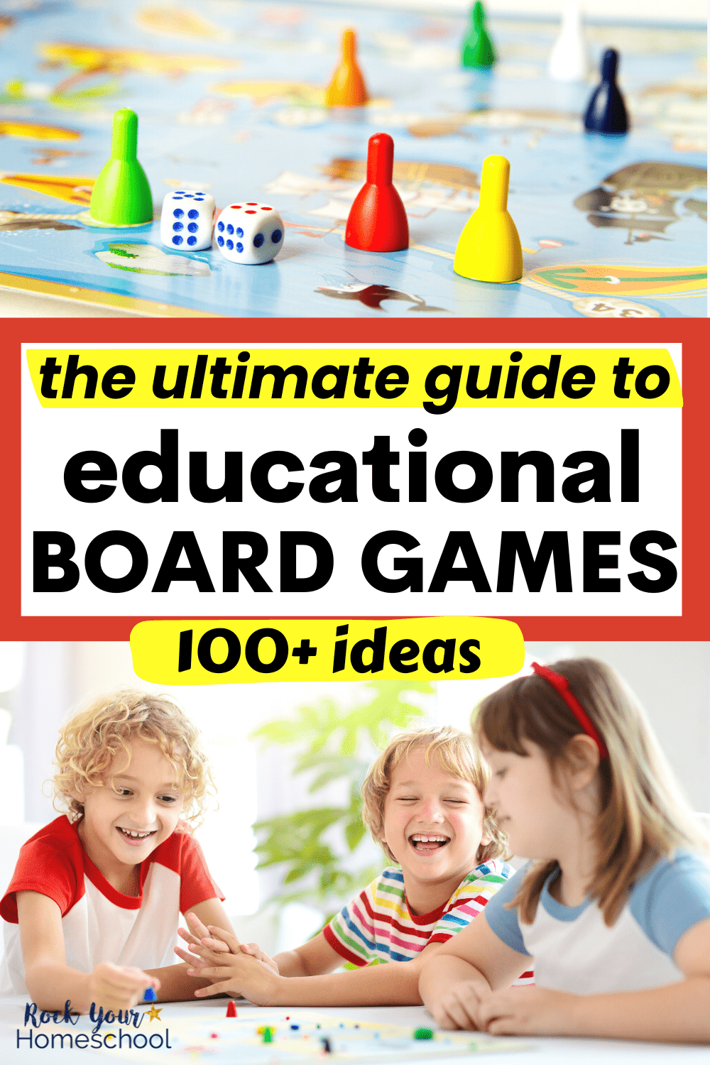 board game with pieces and die and 2 sisters and a brother smiling as they play a board game to feature these 100+ educational board games