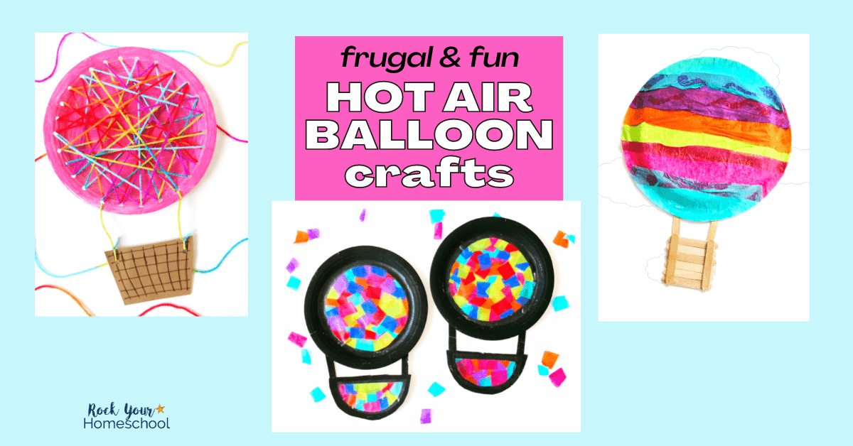 3 examples of hot air balloon craft ideas