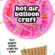 Example of pink paper plate hot air balloon craft made with yarn weaving.