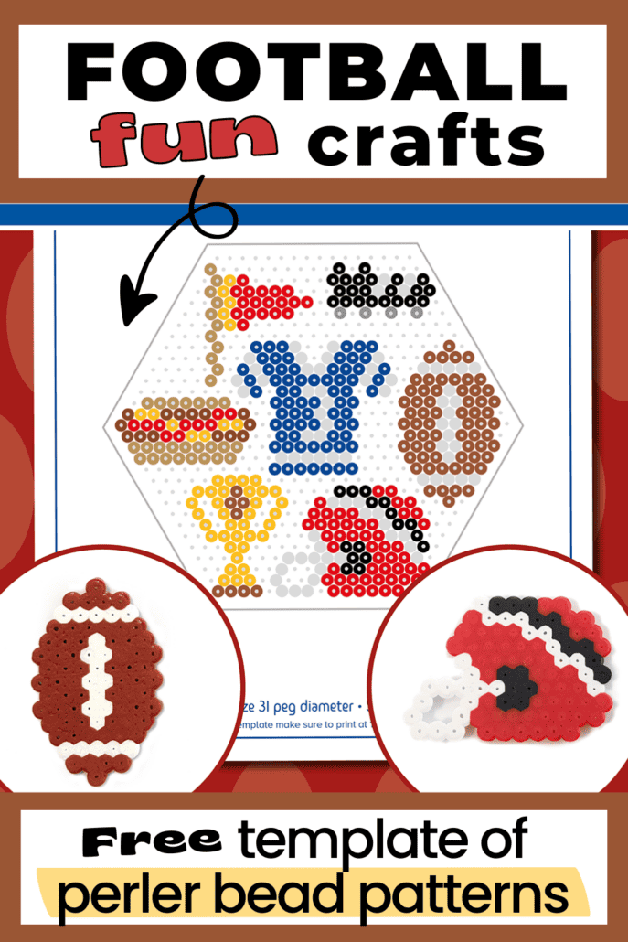 Free printable template of football perler beads and 2 examples of crafts featuring football and football helmet.