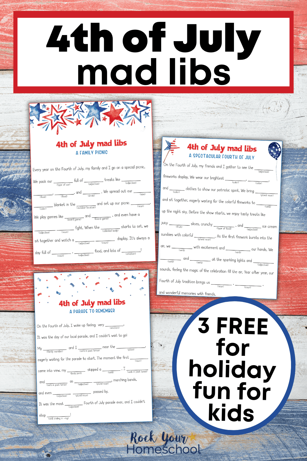 4th of July Mad Libs for Holiday Fun (Free)- Rock Your Homeschool