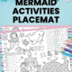 Free printable mermaid activities placemats on blue background with shells.