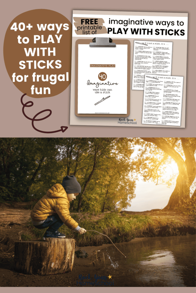 Mock-up of free printable list of 40 ways to play with sticks for kids.