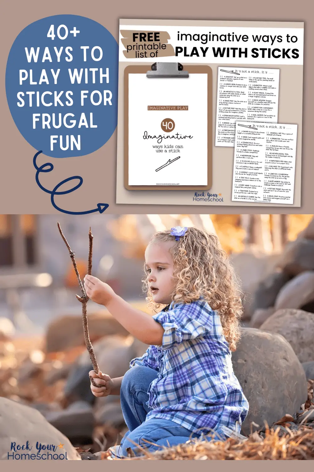 Play with Sticks: 40+ Ideas for Imaginative Fun with Kids (Free)