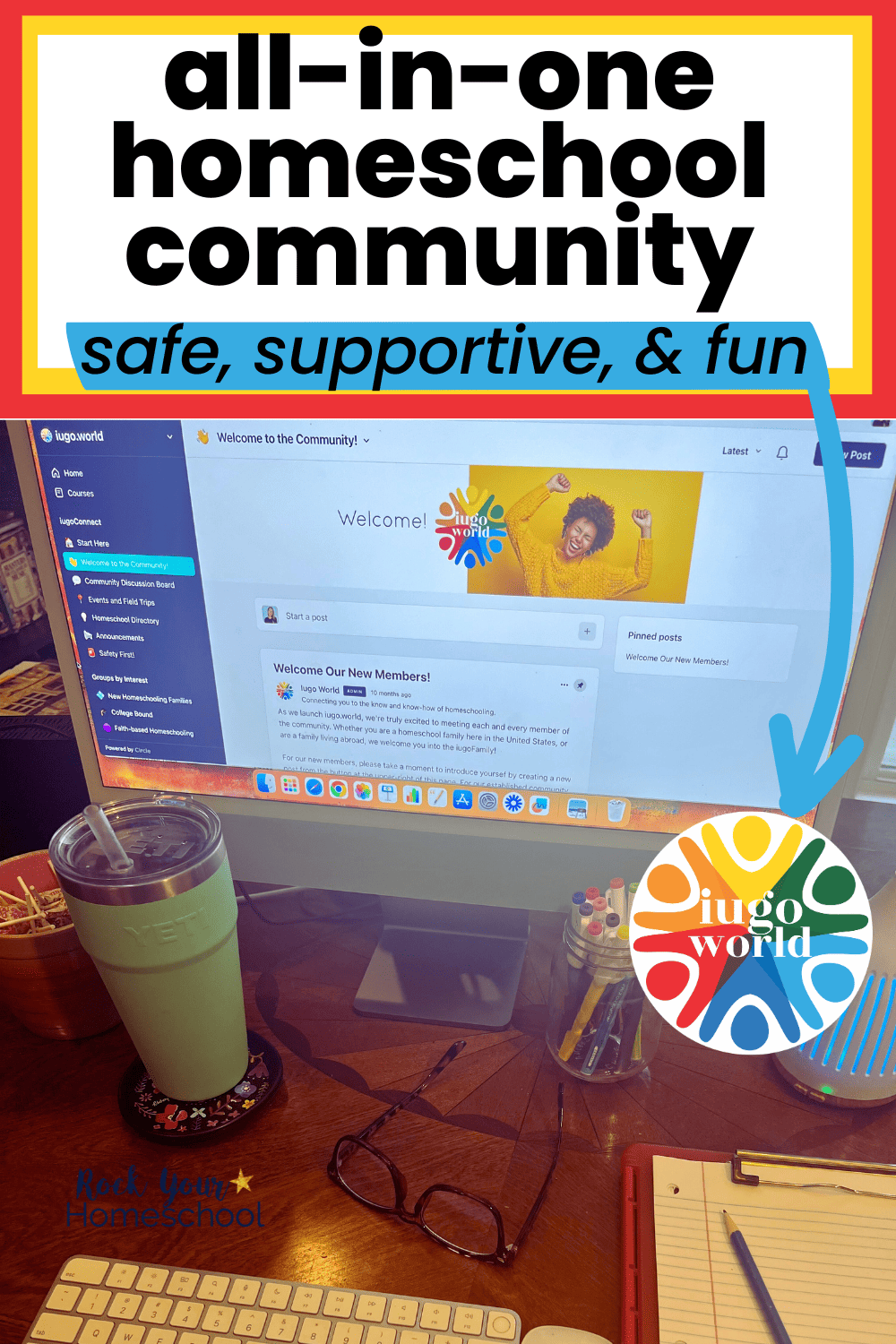 iugo.world welcome to homeschool community on computer screen.