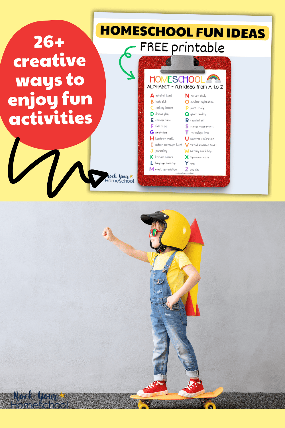 Mock-up of free printable list of homeschool fun ideas on red glitter clipboard and child on skateboard wearing a toy jet pack and helmet.