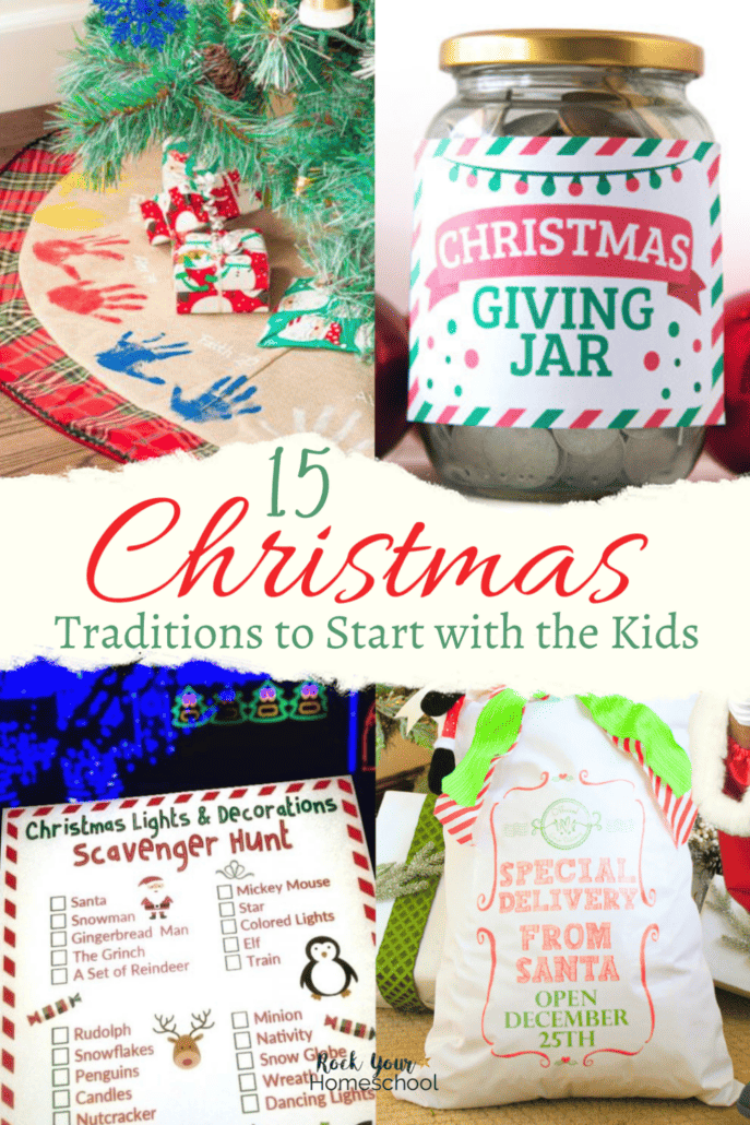 4 examples of Christmas traditions with kids including handprint Christmas tree skirt, Christmas giving jar, Christmas lights & decorations scavenger hunt, and Santa sacks.