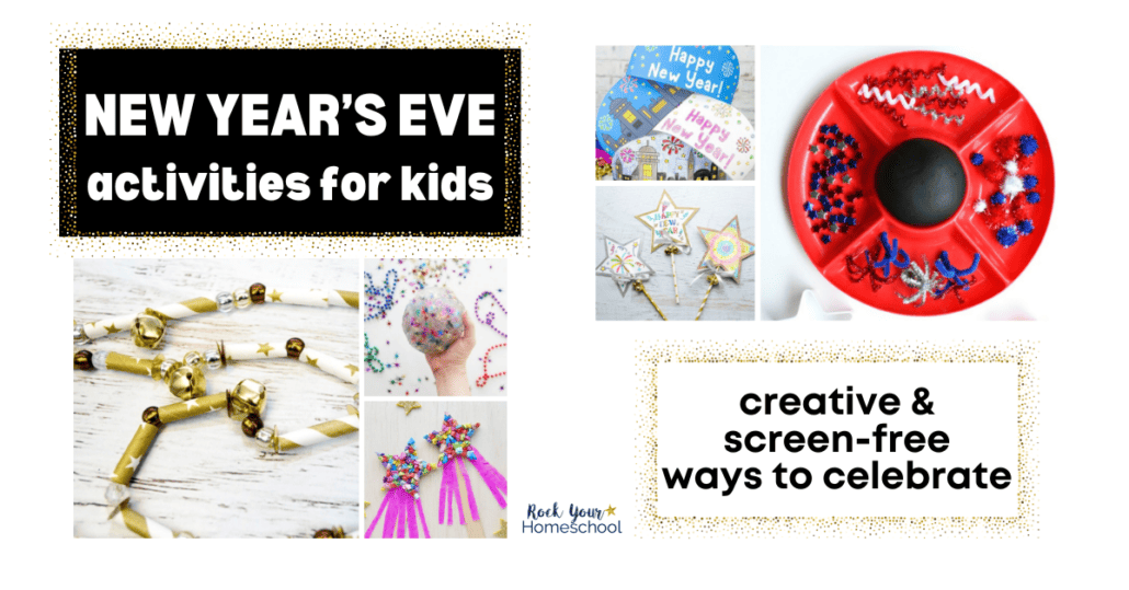 New Years Eve activities for kids including slime, fairy wand, crowns, and more.