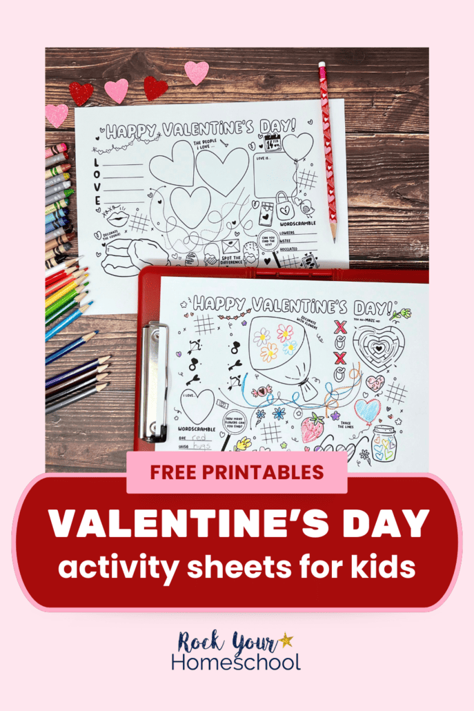 Examples of the free printable Valentine's Day activity sheets on red clipboard with crayons, color pencils, and glitter hearts.