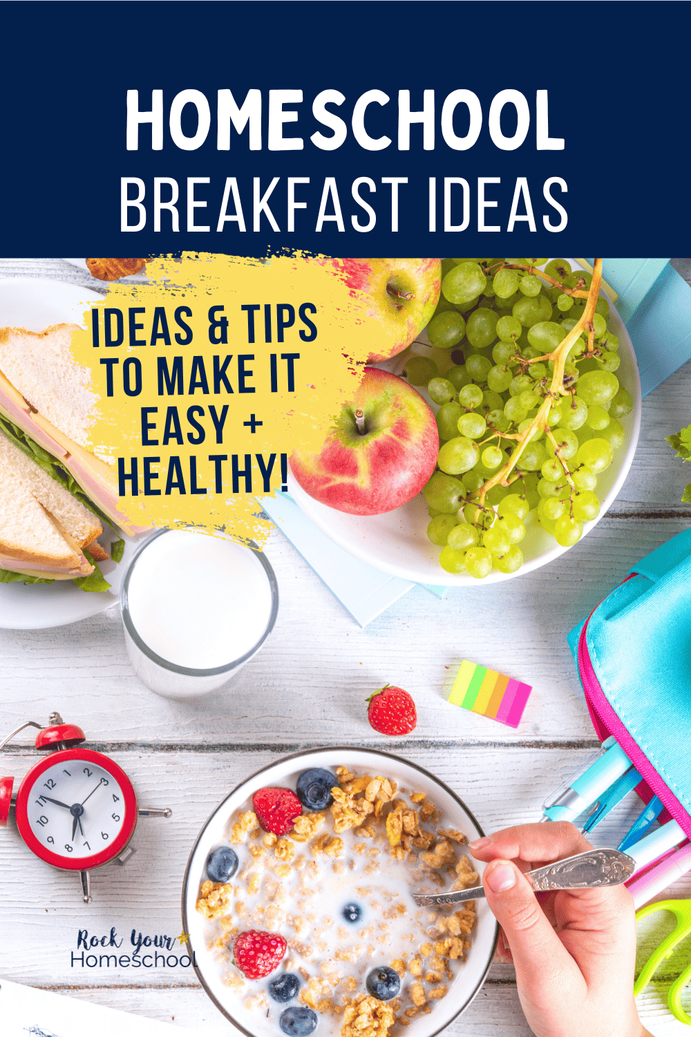 Homeschool Breakfast Ideas: How to Start Your Day Right