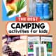 4 examples of camping activities for kids with color scavenger hunt, DIY binoculars, pinecone bowling, and color by number pages.