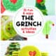 5 examples of The Grinch activities for kids like paper plate heart craft, pipe cleaner Christmas tree, slime, fork painting tree, and cookies.