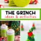 3 examples of The Grinch activities for kids like stained-glass heart cookies, slow cooker stain-glass heart green cookies, and pipe cleaner Christmas tree crafts.