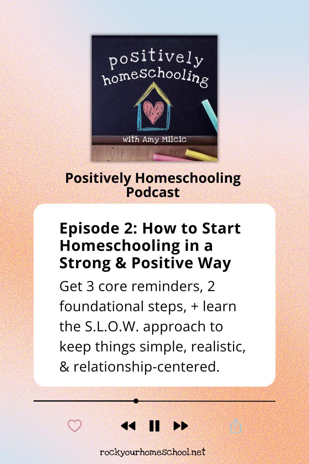 How to Start Homeschooling in a Strong & Positive Way- Rock Your Homeschool