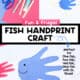 Scissors, black marker, glue stick, popsicle sticks, and red and blue construction paper with examples of handprint fish craft puppets.