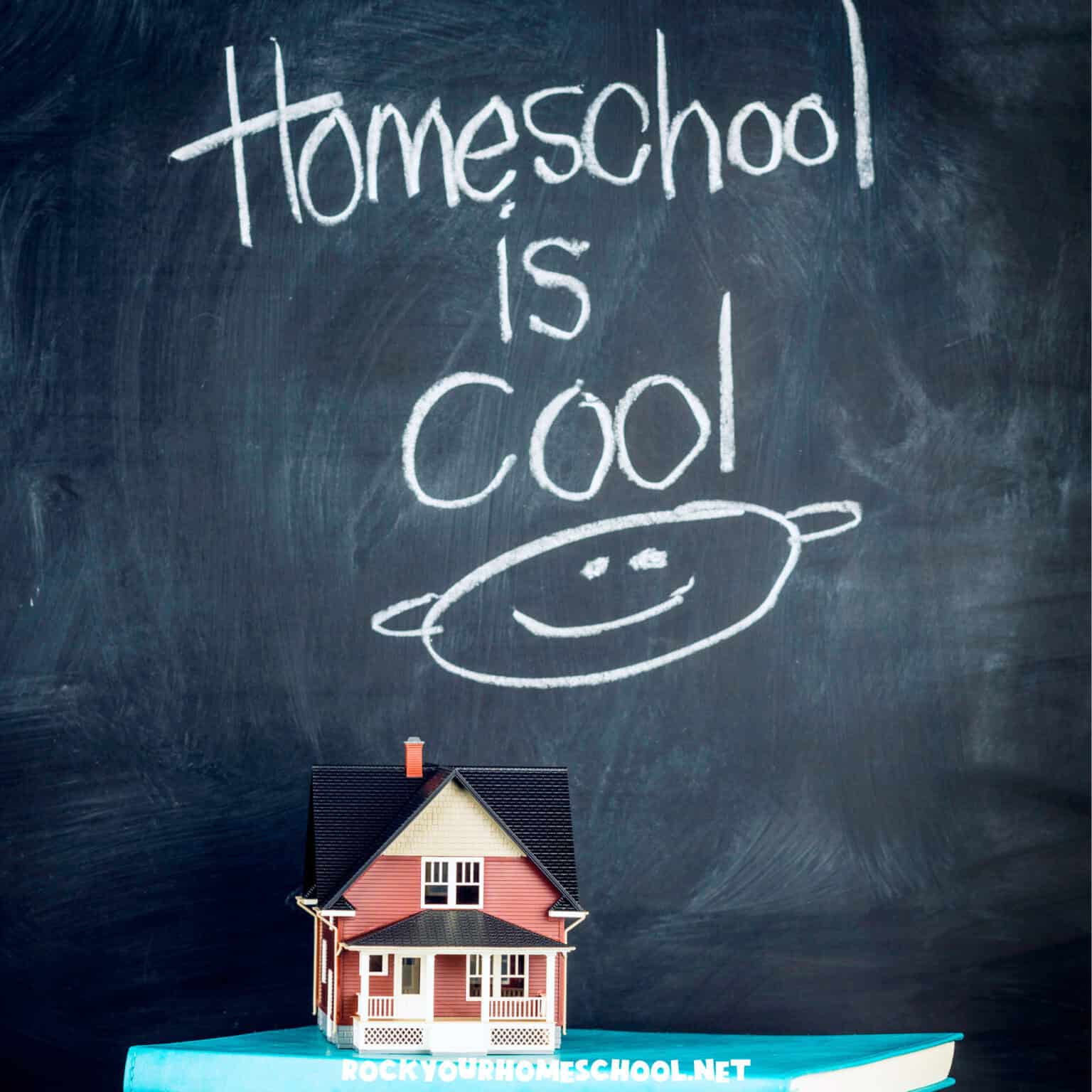 Homeschool Is Cool on a chalkboard with toy house and book to feature how to get a strong start to homeschooling.