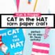 Red, light blue, and white paper, glue stick, and pencil with example of Cat in the Hat craft made with torn pieces of paper and book.