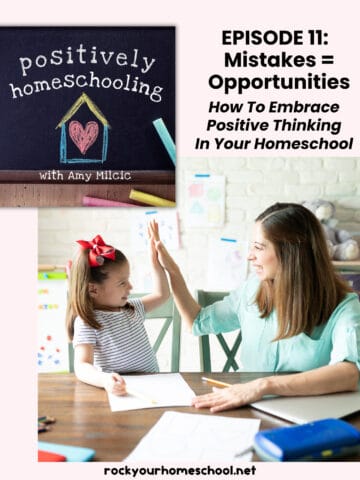 Positively Homeschooling Podcast logo with mom high fiving daughter.