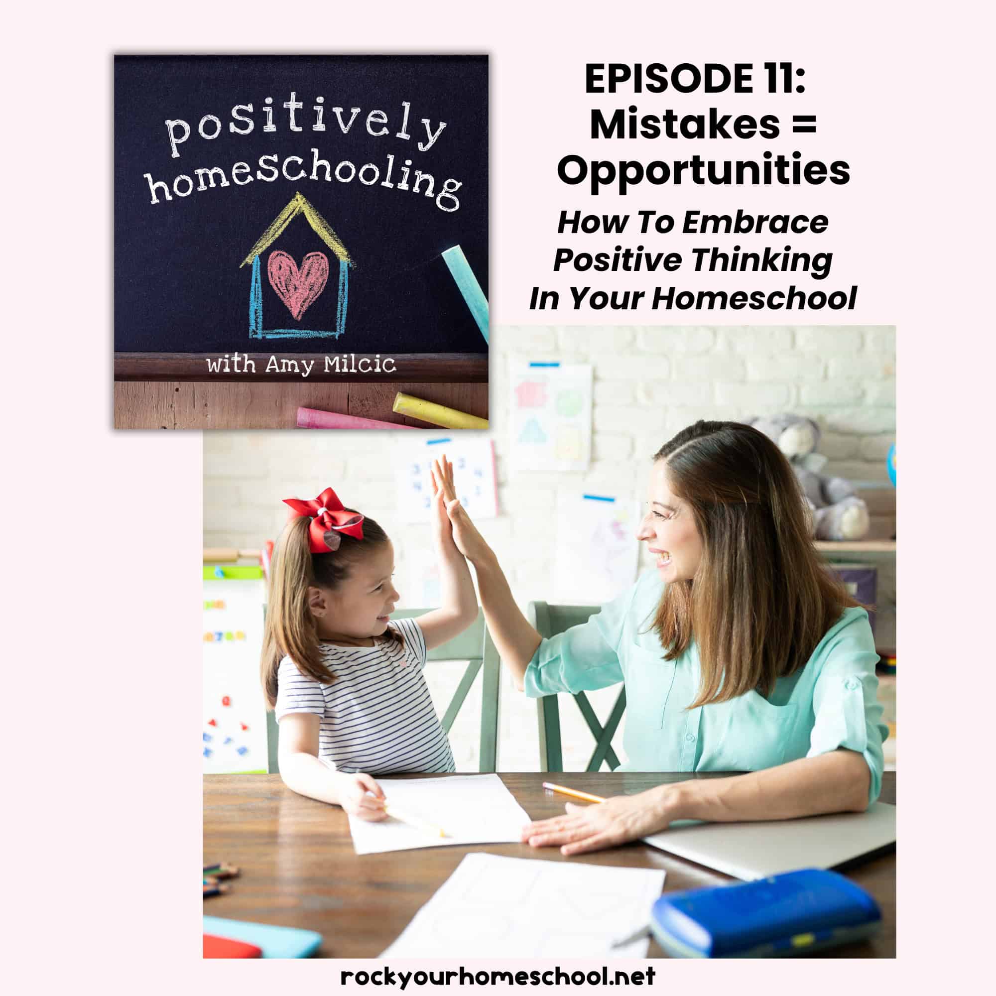 Positively Homeschooling Podcast logo with mom high fiving daughter.