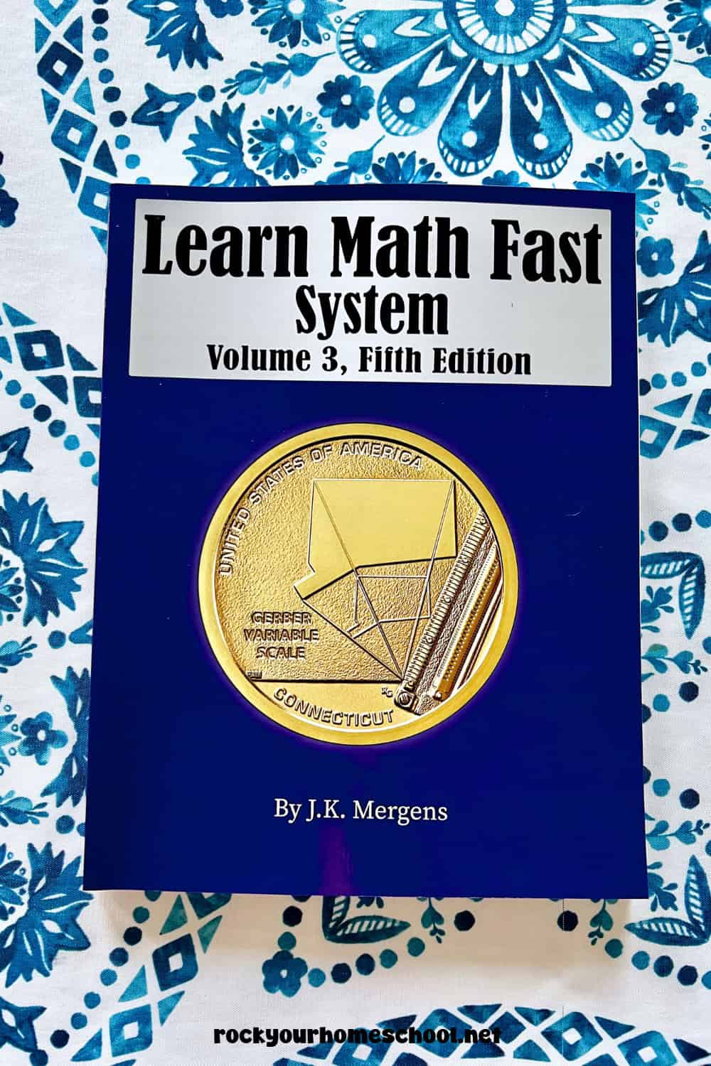 Learn Math Fast System Volume 3 book.