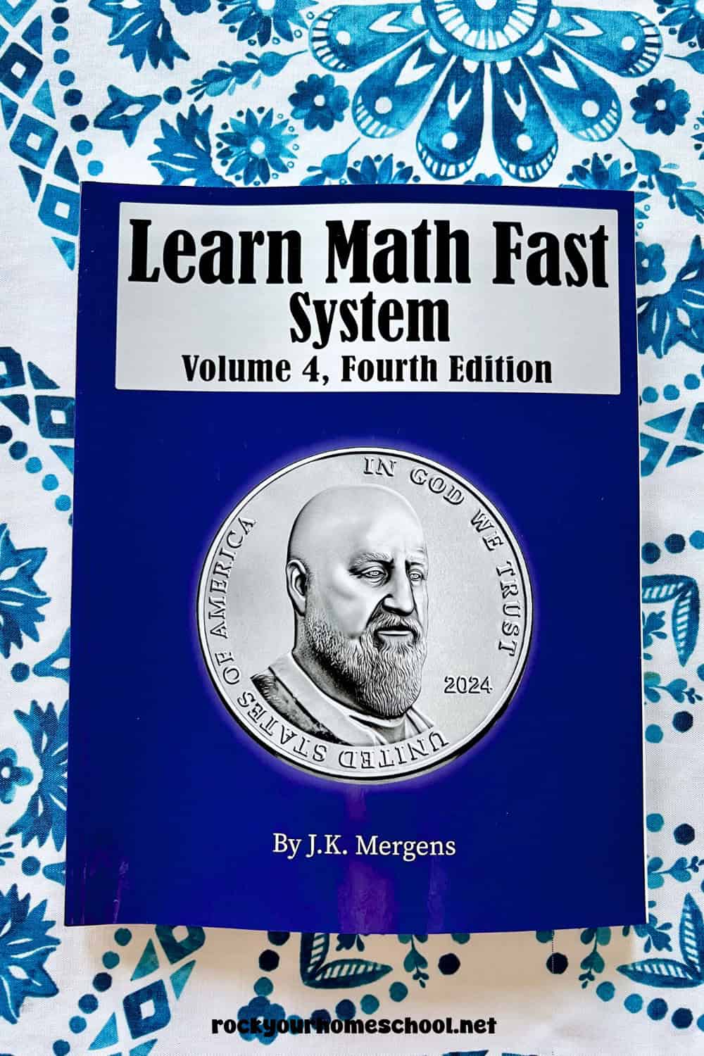 Learn Math Fast System Volume 4 book.