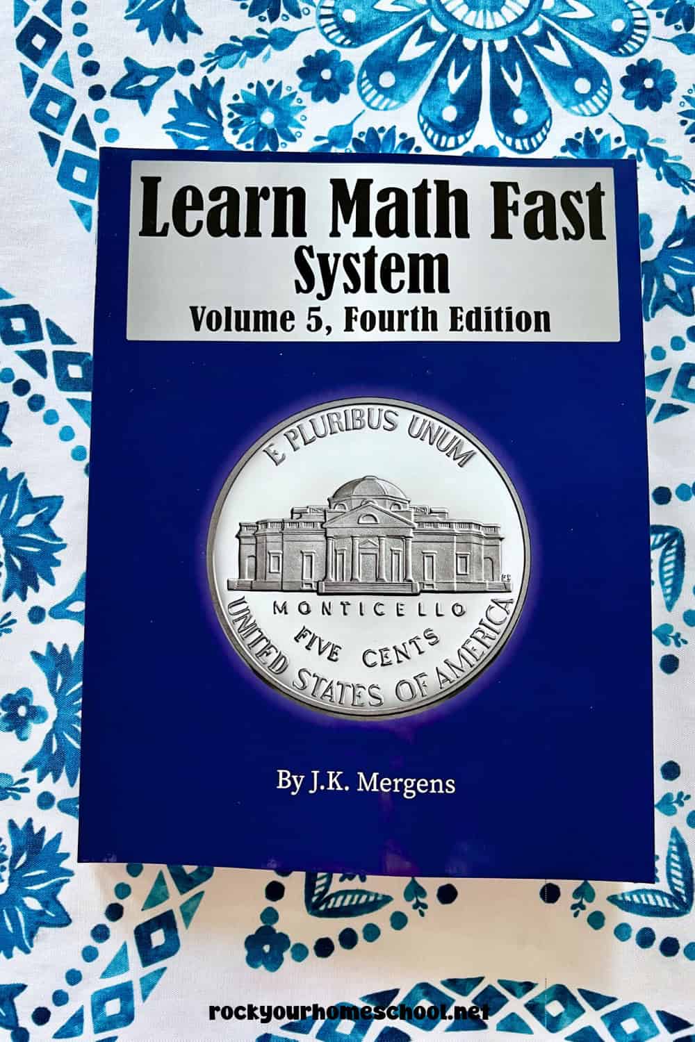 Learn Math Fast System Volume 5 book.