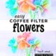 Easy coffee filter flowers in a rainbow of colors with green pipe cleaners in glass jar.