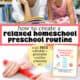 Mom and child reading a book and child rolling out red playdough with cover of free printable and editable Homeschool Preschool Routine planning set.