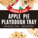 Examples of apple pie playdough activity tray and child using it for sensory play.