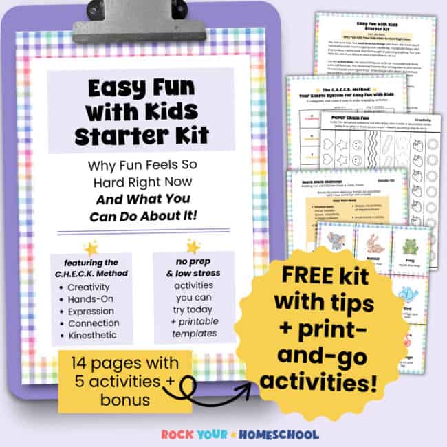 Easy Fun with Kids Starter Kit over on light purple clipboard with examples of printable activities for print-and-go ways to have simple fun.