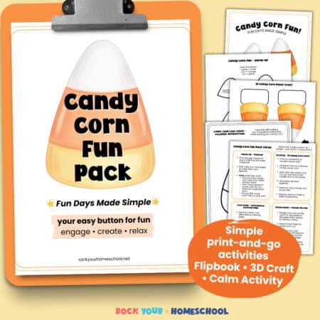 Candy Corn Fun Pack cover on orange clipboard with examples of printable activities of poster, cards, 3D paper crafts, coloring affirmations as part of Fun Days Made Simple.