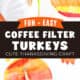 Coffee filters, markers, and wood clothespin, coffee filter colored red, yellow, and orange, and two examples of coffee filter turkeys.