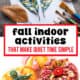 Child painting leaf with metallic paints and fabric pumpkin and apples as examples of easy ideas for fall indoor activities for kids.