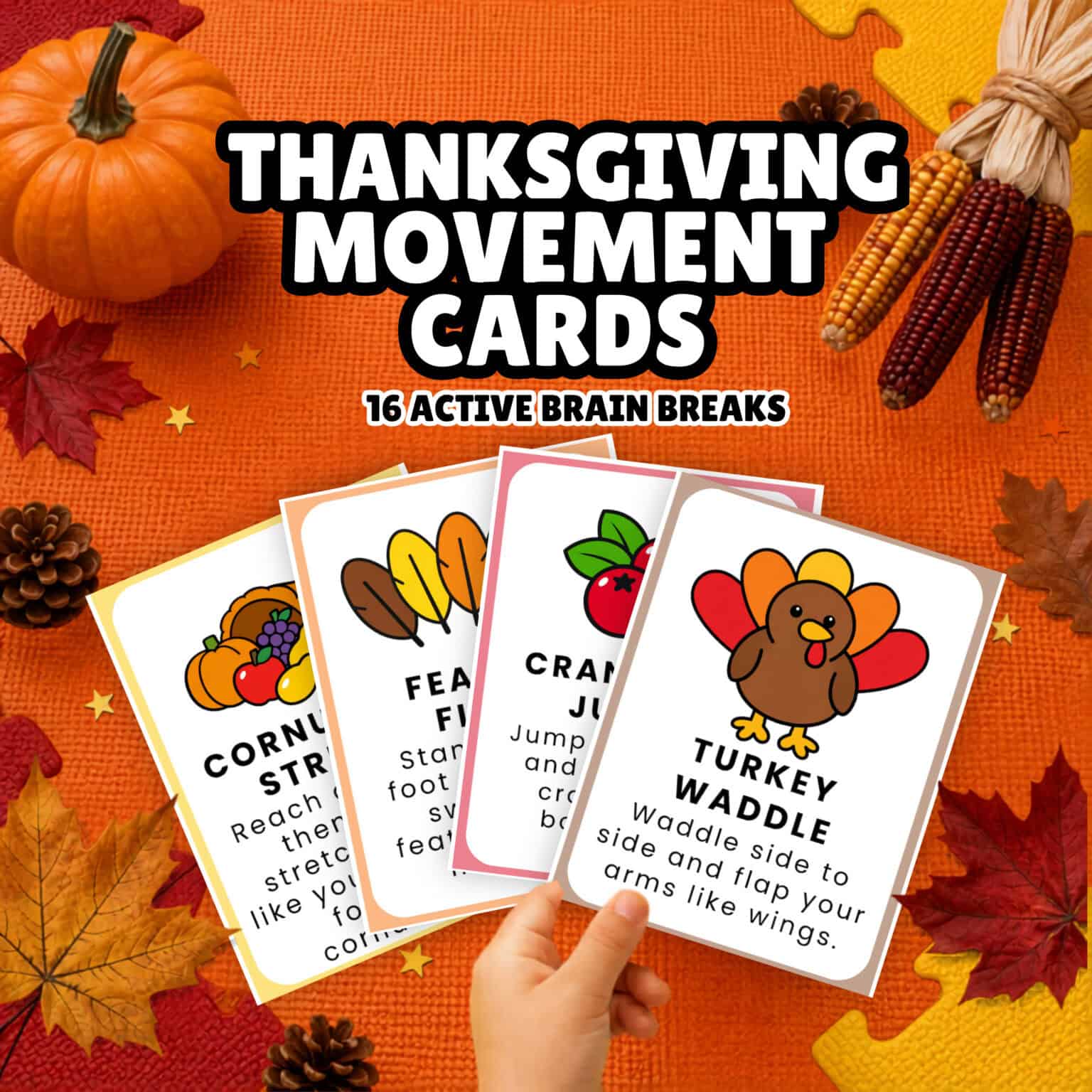 Child holding examples of printable Thanksgiving movement cards for kids.