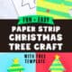 Examples of paper strip Christmas trees with construction paper, scissors, glue stick, and hole punch.