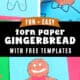 Construction paper, free printable gingerbread man template, glue stick, child adding brown paper pieces on craft, and example paper gingerbread man craft.