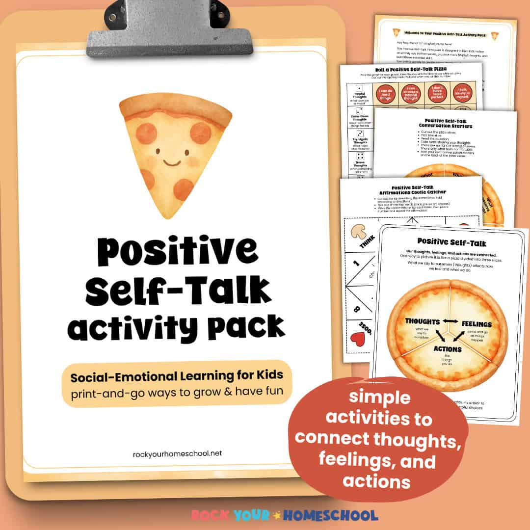 Positive self-talk activity pack for kids cover on clipboard with examples of printable activities to help kids connect thoughts, feelings, and actions.