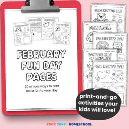 February Fun Day Pages pack cover on red clipboard with examples of one-page printable activities for Groundhog Day, Football, President's Day, Random Acts of Kindness, Valentine's Day, and more.