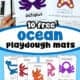 Examples of 10 printable ocean playdough mats for kids including whale, seal, sea turtle, octopus, seahorse, crab, squid, coral, jellyfish, and starfish.