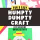 Examples of simple Humpty Dumpty craft for kids with white torn paper and construction paper.