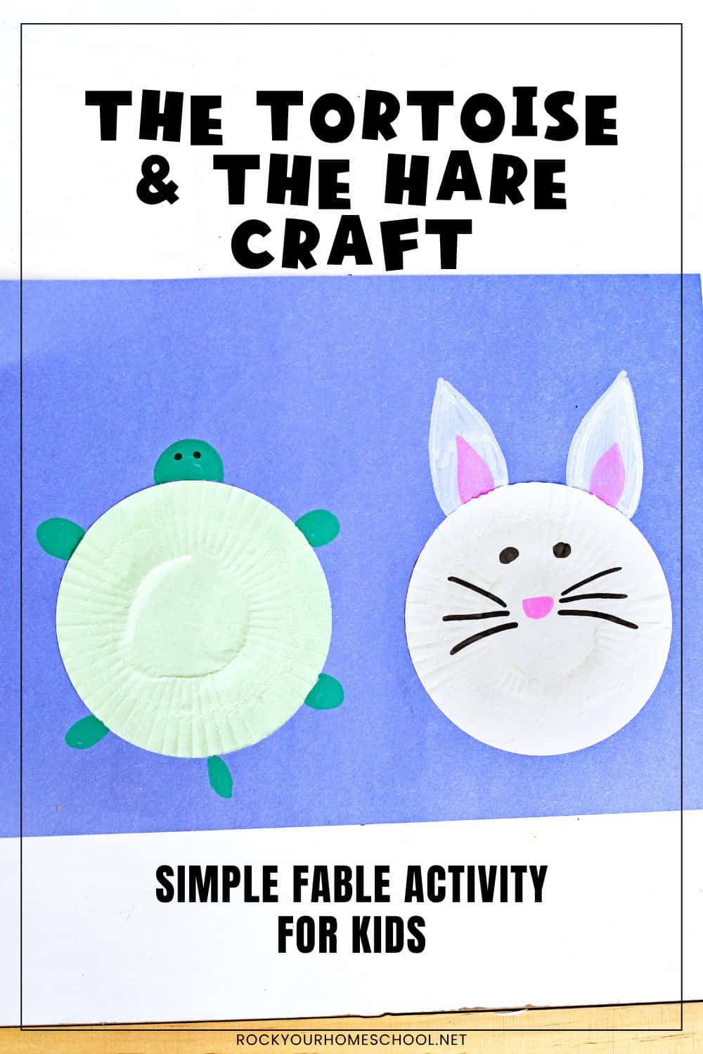 The Tortoise and The Hare Craft for Fun with Fables- Rock Your Homeschool