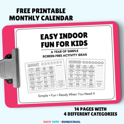 Cover of free printable fun and easy indoor activities for kids calendar on clipboard.